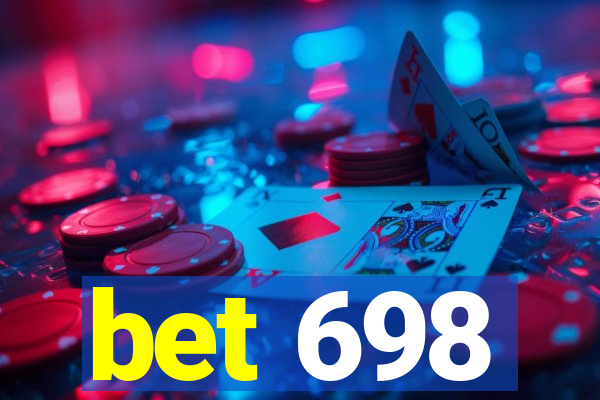 bet 698